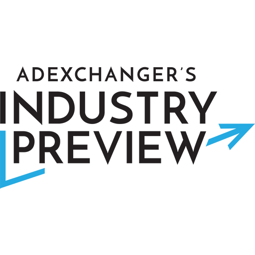 AdExchanger's Industry Preview