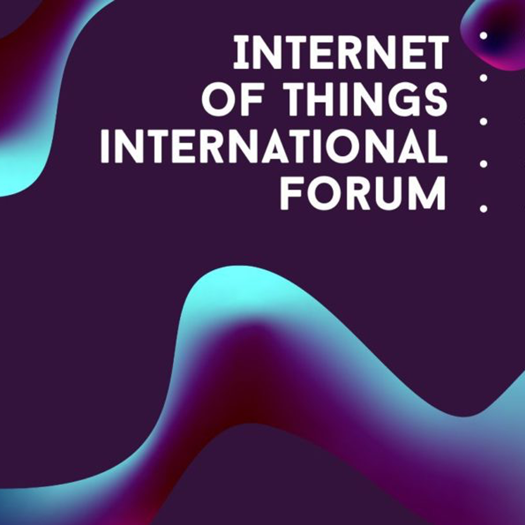 Internet of Things International Forum