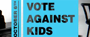 Картинка Канадская реклама призывает голосовать против детей