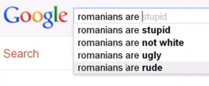 Картинка Google поисковик называет жителей Румынии глупыми, уродливыми, грубыми - рекламщики рекламируют шоколад